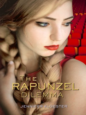 cover image of The Rapunzel Dilemma
